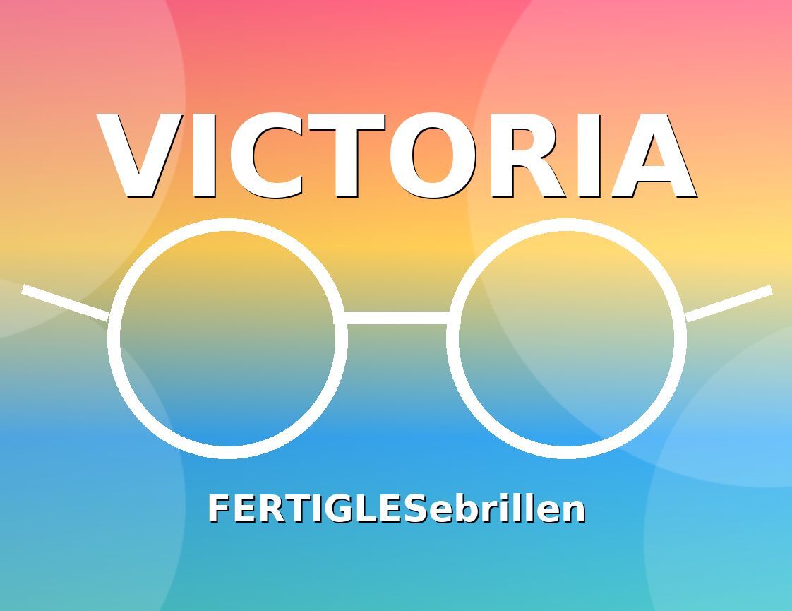 Victoria Fertiglesebrillen Color Banner